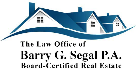 The Law Office of Barry G. Segal P.A. Board-Certified Real Estate